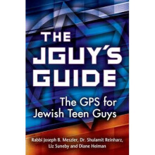 The JGuy's Guide The GPS for Jewish Teen Guys