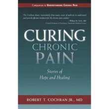 Curing Chronic Pain Stories of Hope and Healing