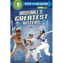 Baseball's Greatest Hitters Step Into Reading Step Into Reading, Step 5