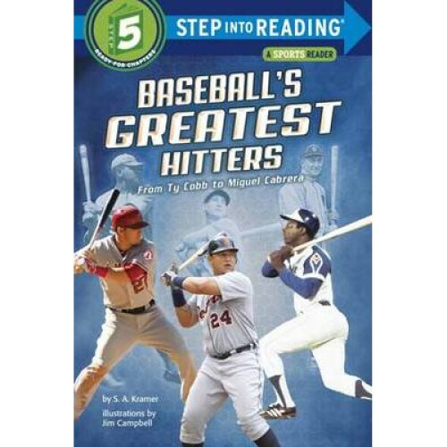 Baseball's Greatest Hitters Step Into Reading Step Into Reading, Step 5