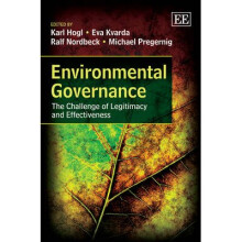 Environmental Governance The Challenge of Legitimacy and Effectiveness