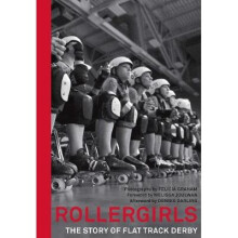 Rollergirls: The Story of Flat Track Derby