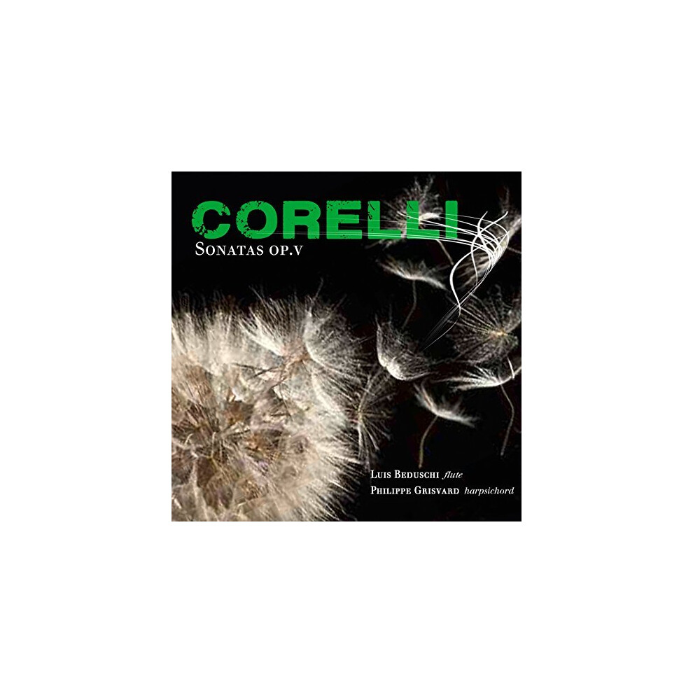 CORELLI SONATES OP. 5 - LUIS BEDUSCHI / PHILIPPE GRISV [CD]-image-OPC-P87TQG8-NEW