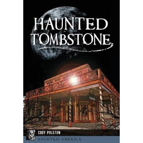 Haunted Tombstone Haunted America