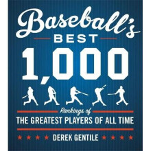 Baseball's Best 1000 (Fourth Revised Edition)