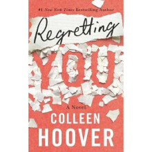 Regretting You