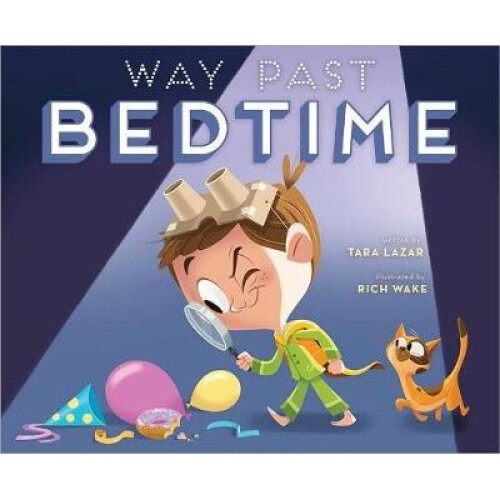 Way Past Bedtime
