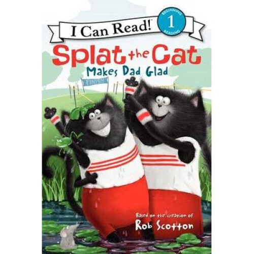 Splat the Cat Makes Dad Glad