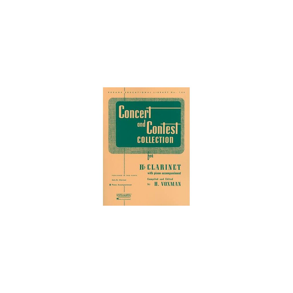 Concert and Contest Collection for BB Clarinet Piano Accompaniment 144 Rubank Educational Library