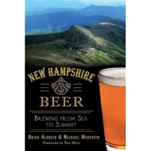 New Hampshire Beer Brewing from Sea to Summit American Palate