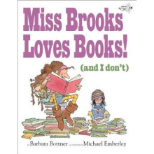 Miss Brooks Loves Books And I Don't