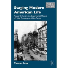 Staging Modern American Life