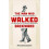 The Man Who Walked Backward 1