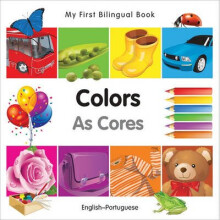 My First Bilingual BookColors EnglishPortuguese