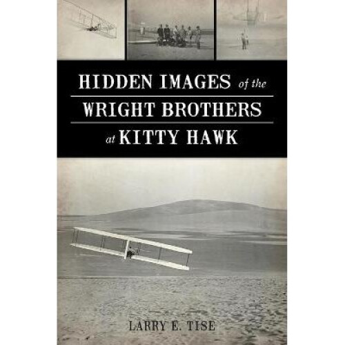 Hidden Images of the Wright Brothers at Kitty Hawk