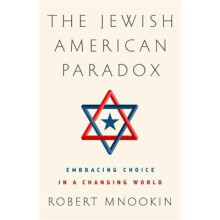 The Jewish American Paradox: Embracing Choice in a Changing World
