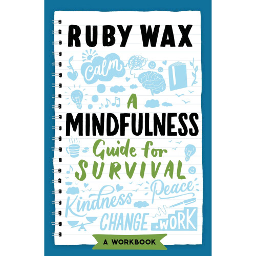 A Mindfulness Guide for Survival