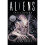Aliens: Infiltrator : 9 - Weston Ochse - book 1