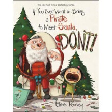 If You Ever Want to Bring a Pirate to Meet Santa, Don't 4 Magnolia Says Don't, 4