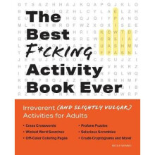 The Best F*cking Activity Book Ever