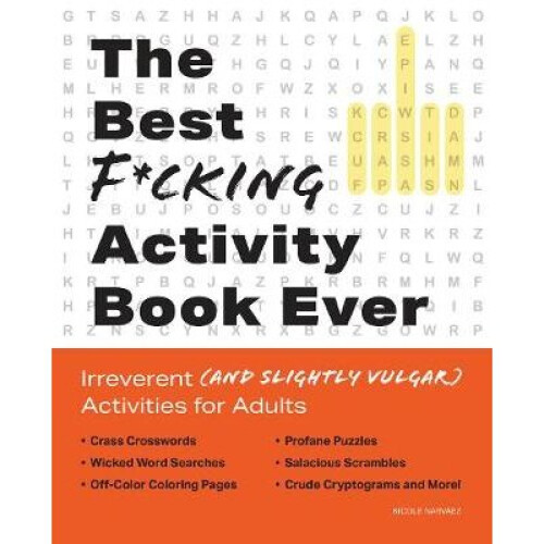 The Best F*cking Activity Book Ever