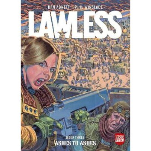 Lawless Book Three: Ashes to Ashes