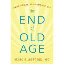The End of Old Age