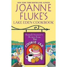 Joanne Fluke's Lake Eden Cookbook Hannah Swensen Mystery