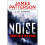 The Noise 1