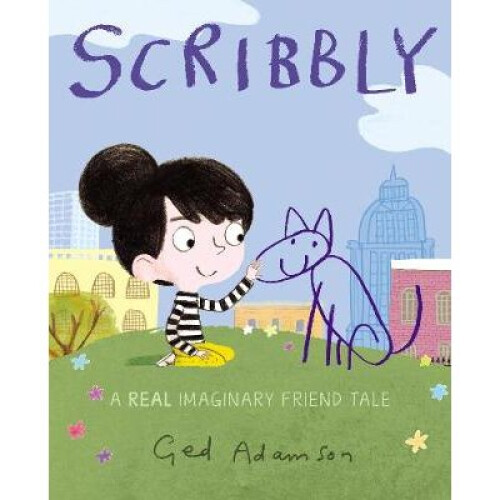 Scribbly A Real Imaginary Friend Tale
