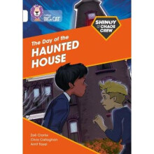 Shinoy and the Chaos Crew The Day of the Haunted House Band 10White Collins Big Cat