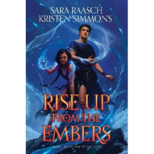 Rise Up from the Embers