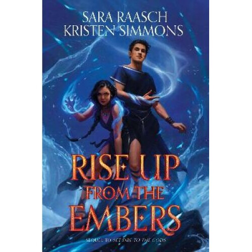Rise Up from the Embers