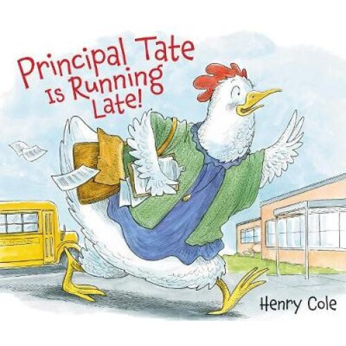 Principal Tate Is Running Late