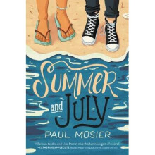 Summer and July