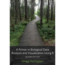 A Primer in Biological Data Analysis and Visualization Using R