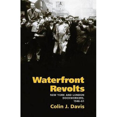 Waterfront Revolts