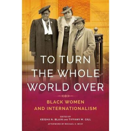 To Turn the Whole World Over