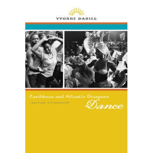 Caribbean and Atlantic Diaspora Dance