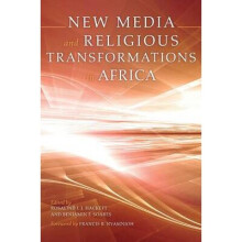 New Media and Religious Transformations in Africa