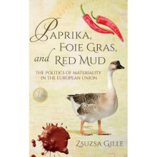 Paprika, Foie Gras, and Red Mud