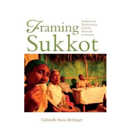 Framing Sukkot