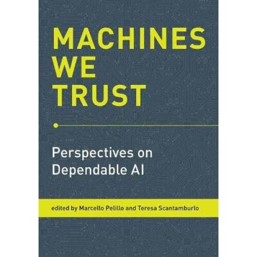 Machines We Trust
