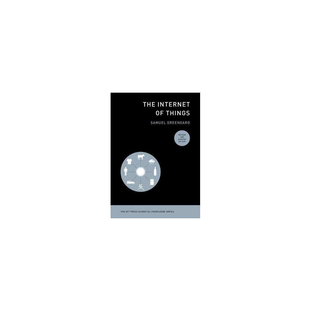 The Internet of Things, revised and updated edition
