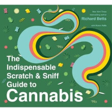 The Indispensable Scratch Sniff Guide to Cannabis