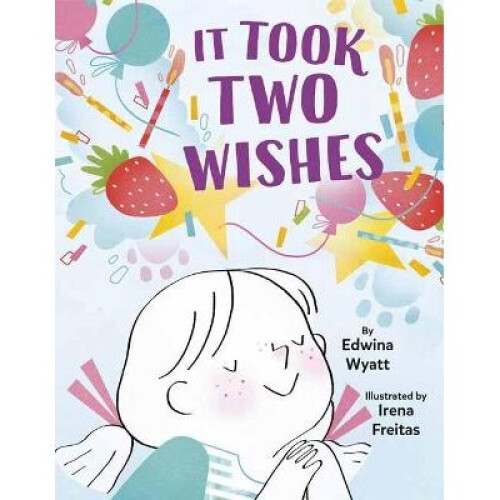 It Took Two Wishes