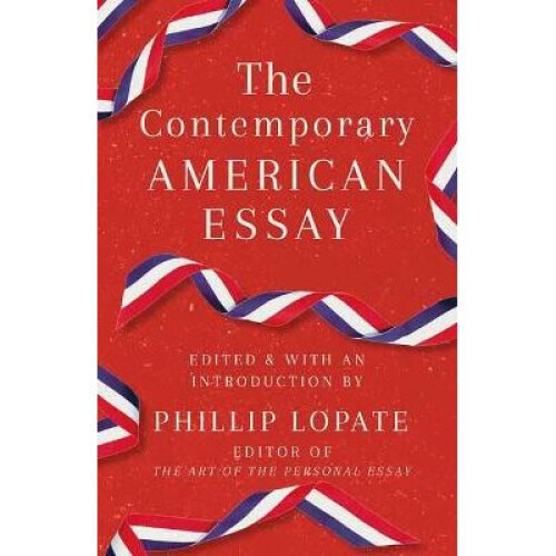 The Contemporary American Essay