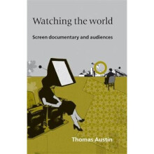 Watching the World