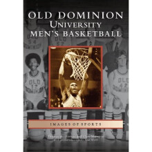 Old Dominion University Men's Basketball Images of Sports