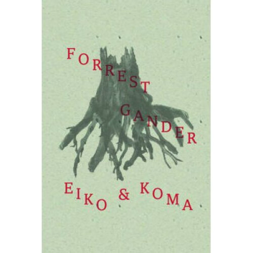 Eiko and Koma